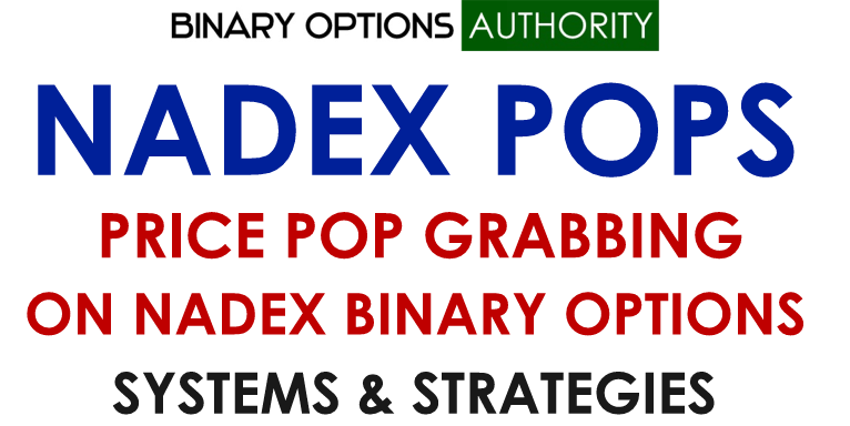 NADEX POPS PRICE POP GRABBING WITH NADEX BINARY OPTIONS