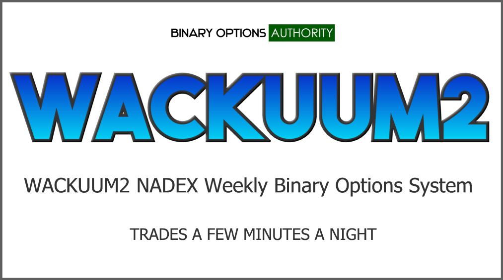 WACKUUM2 NADEX Weekly Binary Options System