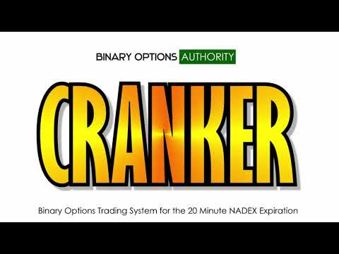 CRANKER   NADEX 20 Exp Binary Options System Review and Overview