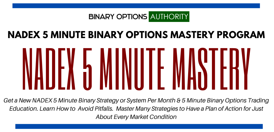 NADEX 5 Minute Binary Options MASTERY Program